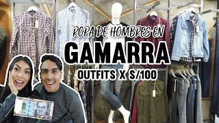 GAMARRA ROPA DE HOMBRES EN TENDENCIA Outfits x S100 l Daniella Acosta feat Eduard Millan [upl. by Borchers]