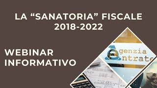 La quotsanatoriaquot fiscale per gli anni 20182022 [upl. by Noella]