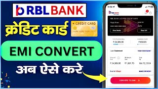 RBL Bank Credit Card Due balance convert To Emi  Rbl Bank Credit Card Emi Convert  Full Details [upl. by Happ]