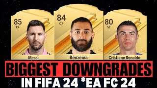 FIFA 24  BIGGEST DOWNGRADES IN EA FC 24 [upl. by Madelin]