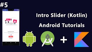 5 Intro Slider Kotlin [upl. by Harte488]