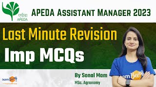 APEDA 2023  APEDA Assistant Manager Last Min Revision Questions  By Sonal Mam [upl. by Ezzo]