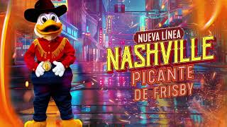 Nueva línea Nashville Picante [upl. by Zebe]