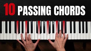 10 BEAUTIFUL Passing Chords Every Pianist Needs To Know [upl. by Zoellick]