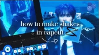 how to make shakes in capcut tutorial [upl. by Enahc]