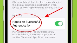 What is Haptics on Success Authentication in iPhone [upl. by Aslam]