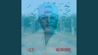 Big Pressure [upl. by Whit]