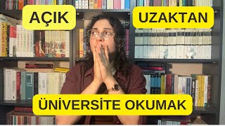 Açık ve Uzaktan Üniversite Okumak İkinci Üniversite [upl. by Eisdnil]