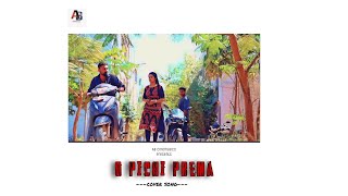 O PICHI PREMA  COVER SONGPSYCHO 20  TAARA I LOVE YOU TELUGU SHORT FILM AB CINEMATICS [upl. by Atekan943]