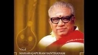 Maharajapuram Santhanam Nannu Palimpa Mohanam Adi Thyagaraja [upl. by Gerc423]