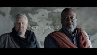 Luke Episode 1 Theophilus amp Luke  Eyewitness Bible Series [upl. by Lorenza]