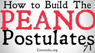 How to Build the Peano Postulates [upl. by Estes729]