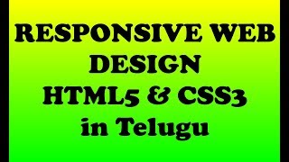 Responsive Web Designing in Telugu using HTML5 and CSS3  Kotha Abhishek [upl. by Ellebana]