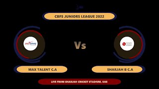 Sharjah CBFS Juniors League 2022  Under 17 [upl. by Helbonnah]