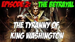 Assassins Creed 3  The Tyranny of King Washington  Episode 2 The Betrayal DLC [upl. by Ellenod162]