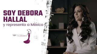 Mi Diario Rumbo a Miss Universo Capítulo 1 SOY DEBORA HALLAL Y REPRESENTO A MÉXICO🇲🇽 [upl. by Eldredge]