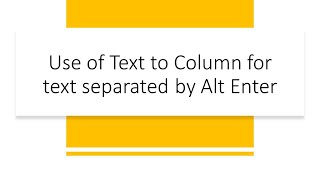 Text to Column for Text Separated by Alt Enter [upl. by Eilzel]