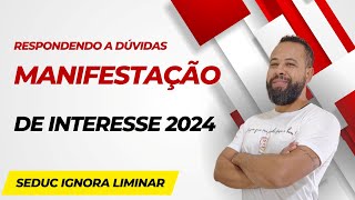 MANIFESTAÇÃO DE INTERESSE CONTINUA MESMO COM A LIMINAR  RESPONDENDO DÚVIDAS SOBRE O PREENCHIMENTO [upl. by Shari]