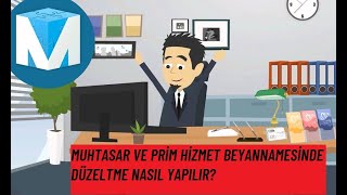 Muhtasar ve Prim Hizmet Beyannamesinde Nasıl Düzeltme Beyanı Verilir [upl. by Emmett331]