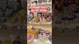 Souvenir Shops Mostar Bosnia shorts mostar bosnia trending reels viralvideo souvenir travel [upl. by Goines895]