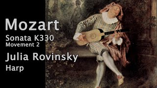 Mozart Sonata K330 2nd movement Julia Rovinsky harp JAWatteau paintings musicpainting Mozart [upl. by Helsa802]