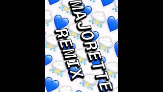 MAJORETTE REMIX⛈💙 [upl. by Nylaf]