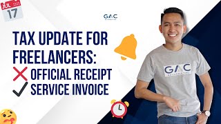 IMPORTANT TAX UPDATE for Freelancers ❌ Official Receipt ✔️ Service Invoice [upl. by Lichtenfeld]