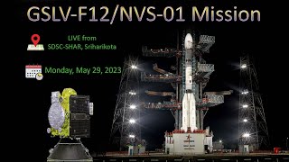 Launch of GSLVF12NVS01 Mission [upl. by Drice]