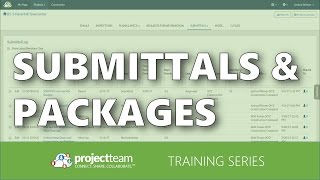 TRAINING Working with Submittals and Submittal packages [upl. by Arhez]