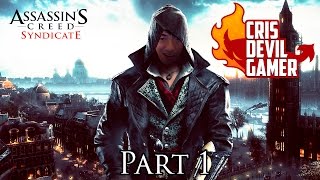 Assassin Creed Syndicate part 1  Mới vô kêu giết Hiuf Beos rồi [upl. by Townshend170]