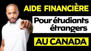 Aide financière pour les études supérieure au CANADA  pour tout type détranger  internationaux [upl. by Wilkins]