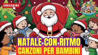 Natale con ritmo 🎅🎶 Canzoni per Bambini 🦁 Video per Bambini 🎄 canzoniperbambini [upl. by Jedthus]