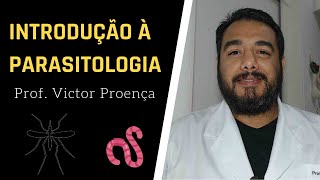 Introdução à Parasitologia  Curso de Parasitologia Humana Básica e Clínica  IBAP Cursos [upl. by Sidwell930]