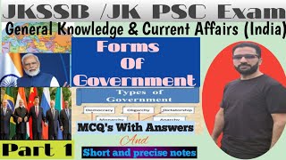 FORMS OF GOVERNMENT II PART 1 II SHORT NOTES II jk upsc jkssrb jkssb [upl. by Dion]