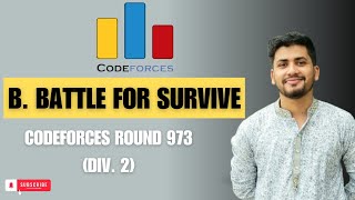 B Battle for Survive  Codeforces Round 973 Div 2  Solution in Bangla [upl. by Ninette640]