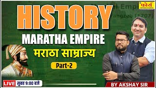 maratha empire history  Part2  मराठा साम्राज्य  History of Medieval India For CDS 2025 [upl. by Schuler]