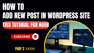 StepbyStep Tutorial on How to post article in wordpress  WordPress Tutorial Part 2 [upl. by Llerihs]