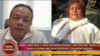 Lada u bah Paul uwan shongdie madan lang bad ngi ym leilei ngin ia kham jaka langBiolin Pyrtuh [upl. by Avlis]