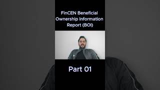 FinCEN Beneficial Ownership Information Report BOI for US LLC  All You Should Know  Part 01 [upl. by Acinet404]