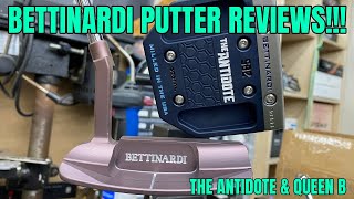 Club Junkie Bettinardi Antidote Putter Review amp Queen B Putters [upl. by Yltneb]