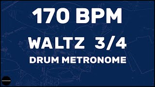 Waltz 34  Drum Metronome Loop  170 BPM [upl. by Schick]