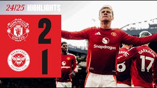 Hojlund amp Garnacho Complete COMEBACK  Man Utd 21 Brentford [upl. by Ahseet810]