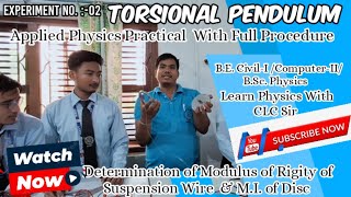 Experiment No 02 Torsional Pendulum  Modulus of Rigidity of Suspennsion wire amp MI of Disc [upl. by Allyce]