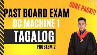 DC Machine Practice Problem Solving Tagalog Tutorial  Part 1 Problem 2 [upl. by Rundgren155]