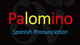 How to Pronounce Palomino CORRECTLY Spanish Wine Grape Pronunciation [upl. by Mylor750]