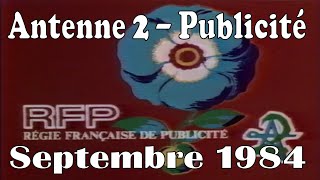 Antenne 2 Publicité  Septembre 1984 VHSRIP [upl. by Giesecke]