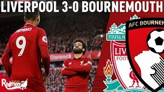 quotSalah Mané and Bobby back to their bestquot  Liverpool v Bournemouth 30  Chris Match Reaction [upl. by Micheil]