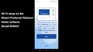 Rheem Water Softener WiFi Setup  Model RHW42  Part 3 [upl. by Elletse]