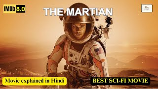 SciFi Movie The Martian Explained in Hindi [upl. by Cailly]