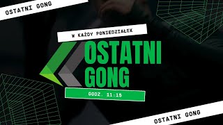 OSTATNI GONG  20241028 [upl. by Einaej]